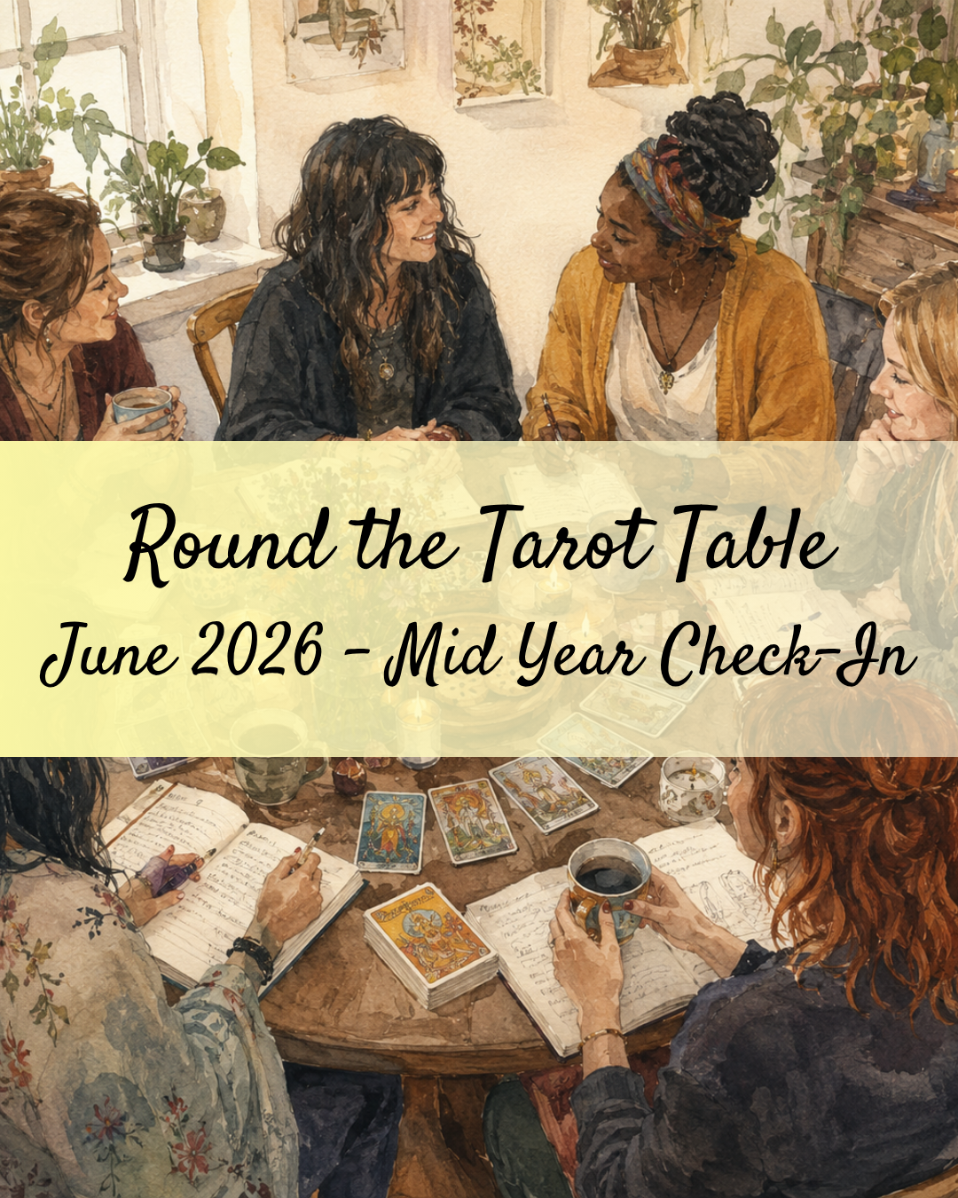Round the Tarot Table: 🔮 Mid-Year Tarot Check-In - Virtual Live